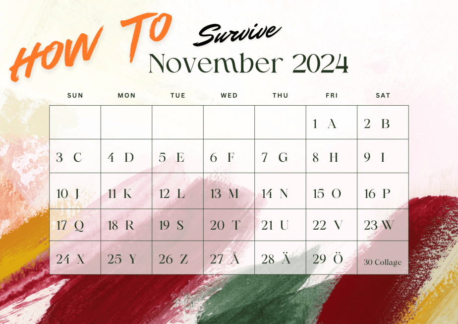 How to Survive November 2024 –&nbsp;A